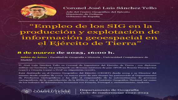 Conferencia sobre “Empleo de los SIG en la producción y explotación de información geoespacial en el Ejército de Tierra”